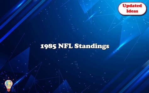 1985 nfc east standings|1985 nfl standings table.